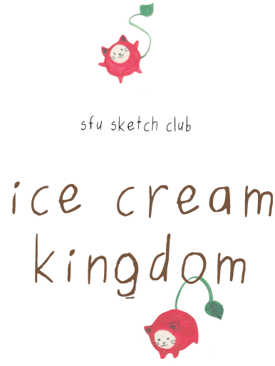 Ice Cream Kingdom Sfu Sketch Club
